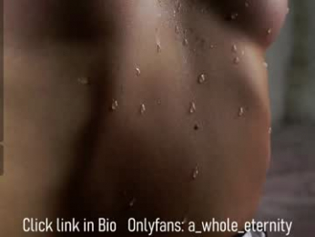 a_whole_eternity chaturbate stream image